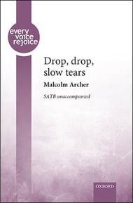 cover Drop, Drop Slow Tears SATB choral sheet music cover